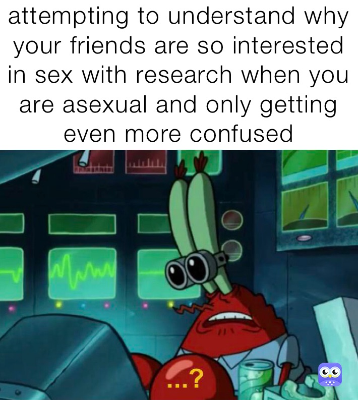 Meme by AwkwardAntelope