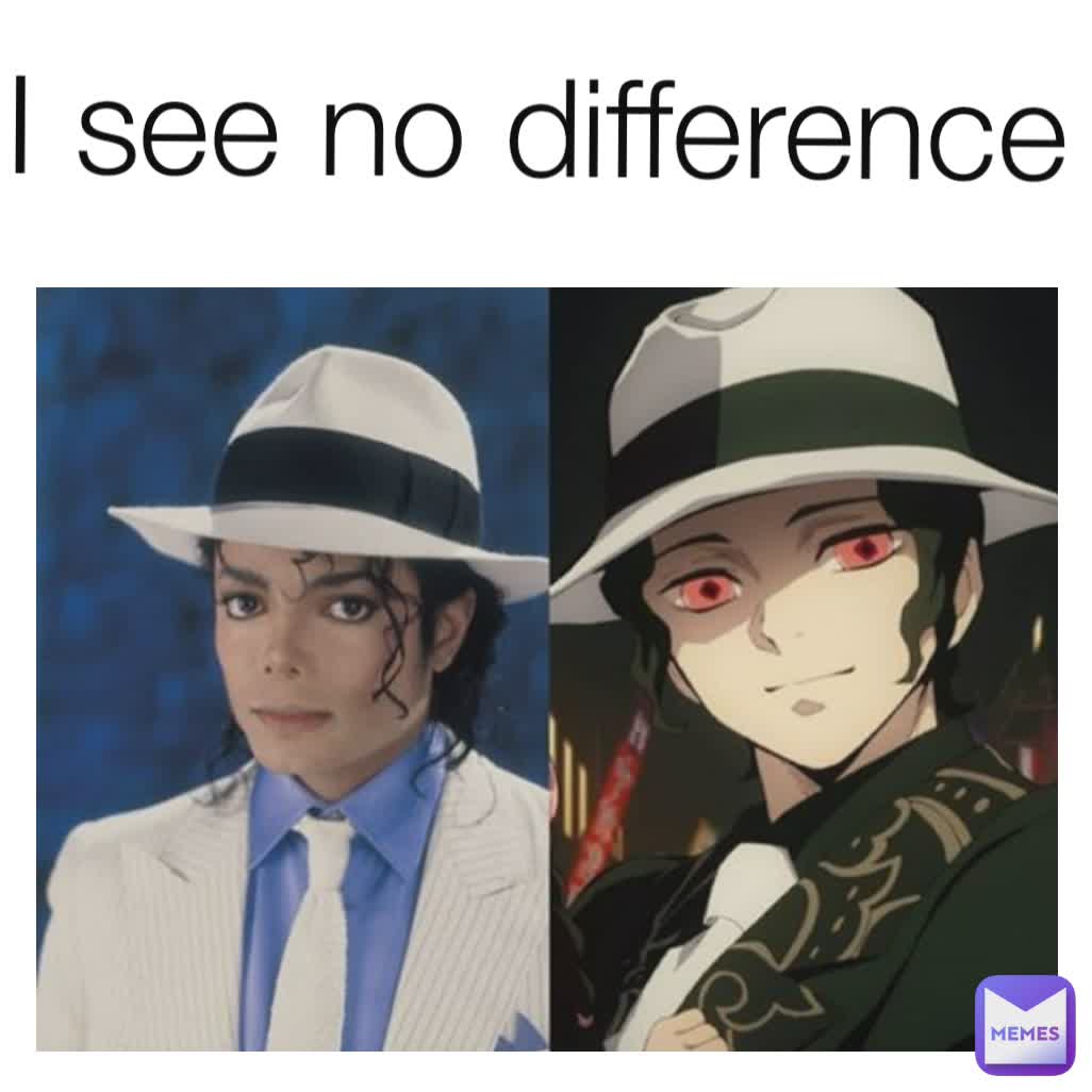 I see no difference 