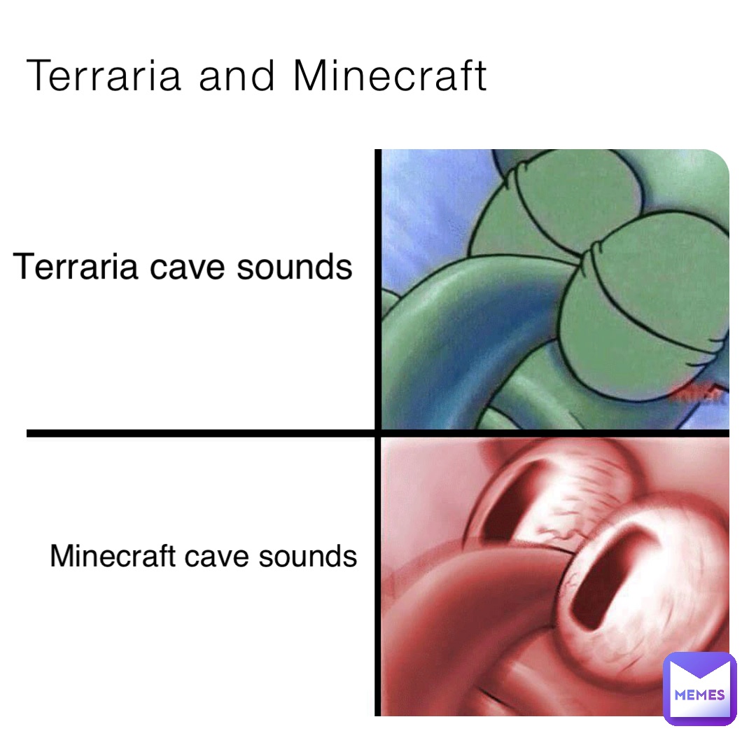 Terraria and Minecraft Terraria cave sounds Minecraft cave sounds