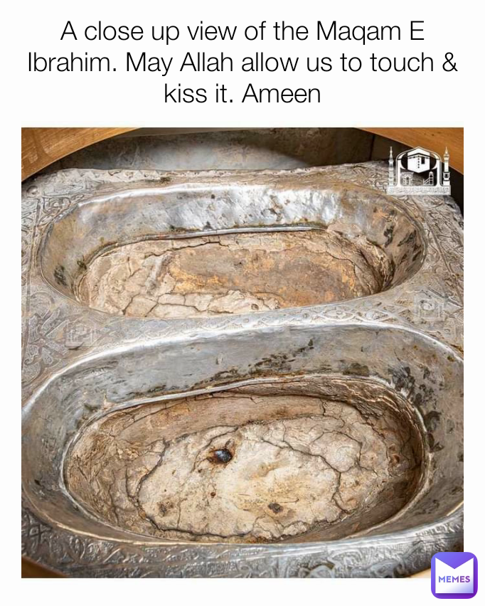 A close up view of the Maqam E Ibrahim. May Allah allow us to touch & kiss it. Ameen