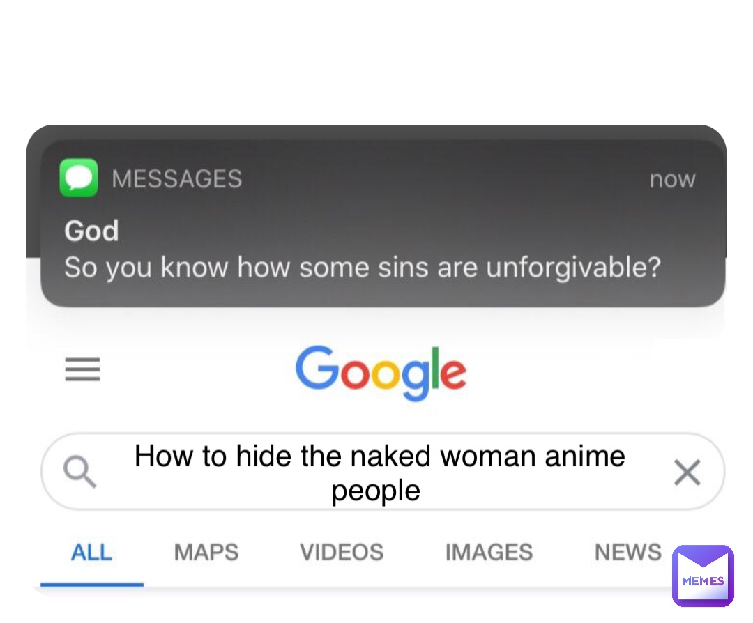 How to hide the naked woman anime people | @DammMemeareforreal | Memes