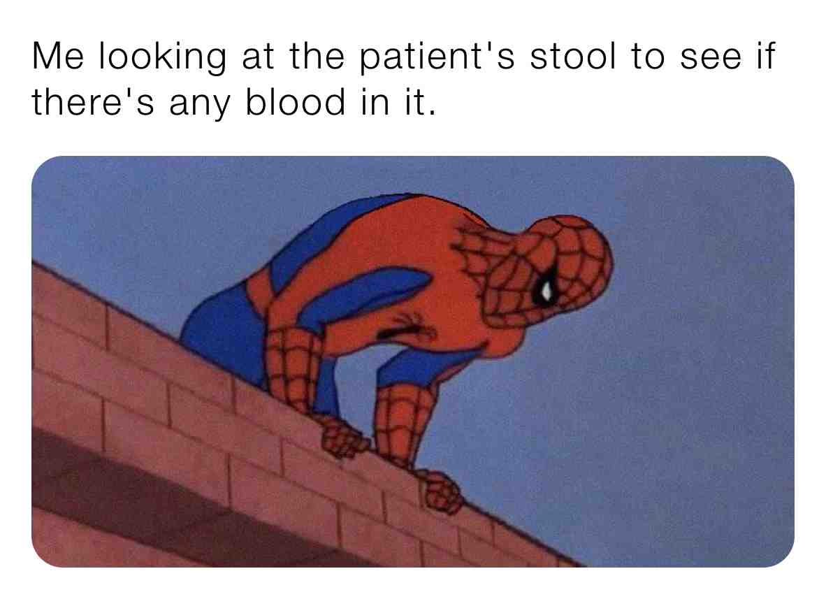 You feel like a hero sometimes, but a lot of times your special power is to see through someone's sh*t. #hospitallife #medicalhumor #hospitalmemes #nursesbelike