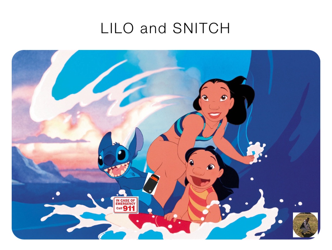 LILO and SNITCH