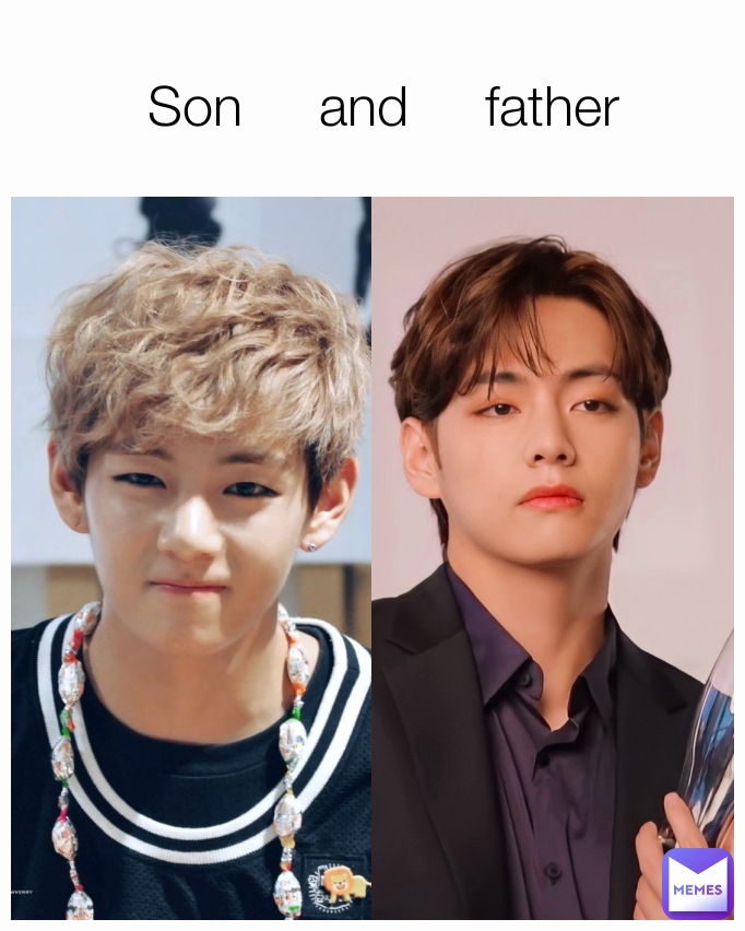 Son     and     father