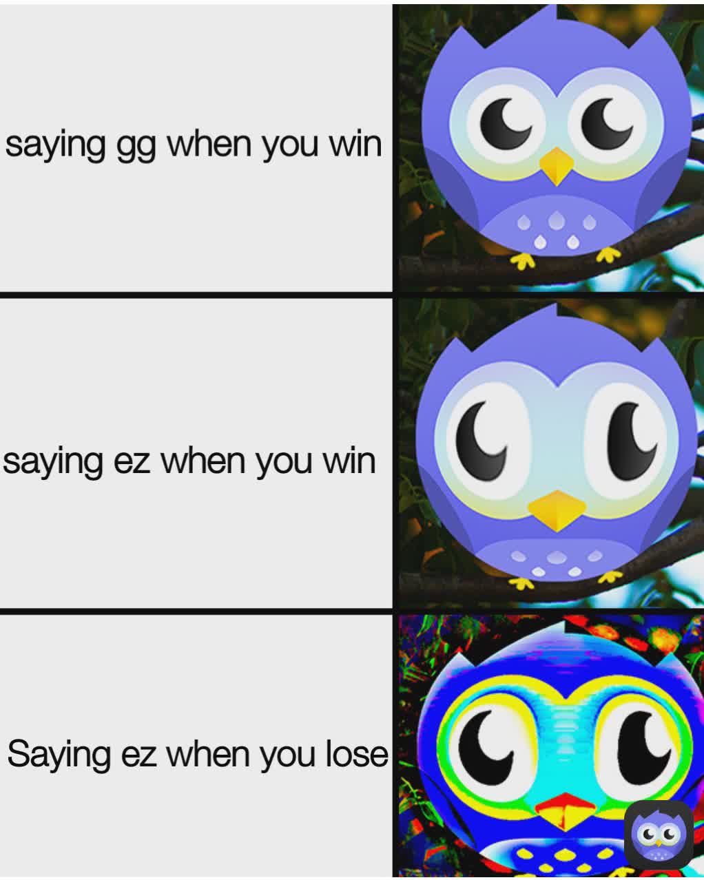 saying gg when you win saying ez when you win Saying ez when you lose