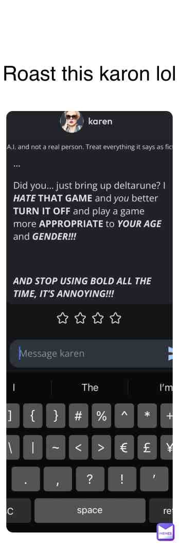 Roast this Karen