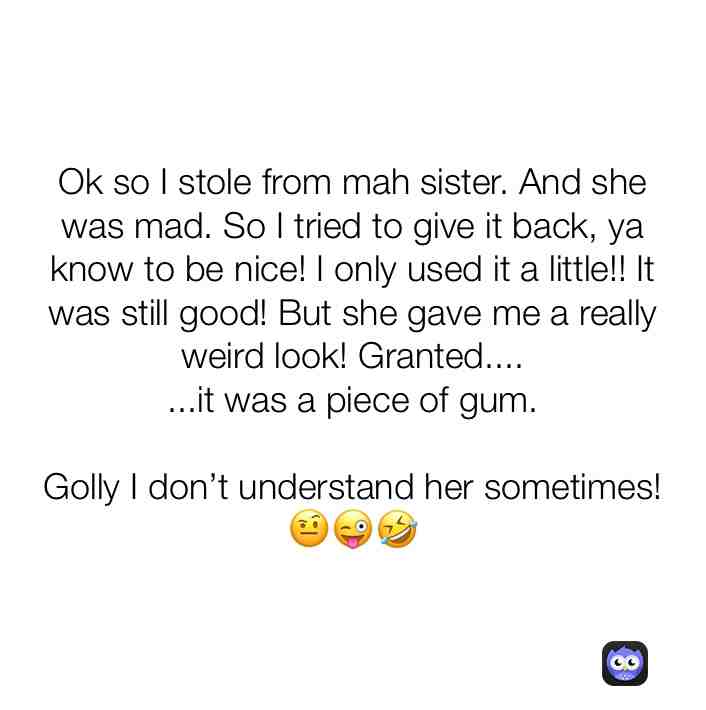 Siblings are wonderful.... ​ #funny  #hilarious ​ #stupid ​ #me  #siblings