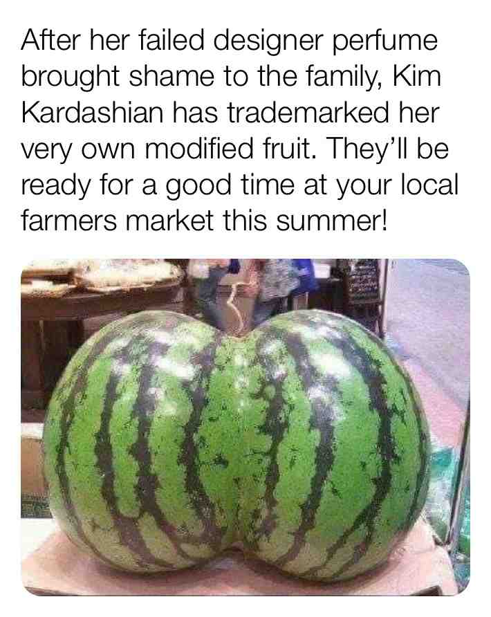 #meme #Kimkardashian #kardashian #watermelon #fruit #whatthefruit