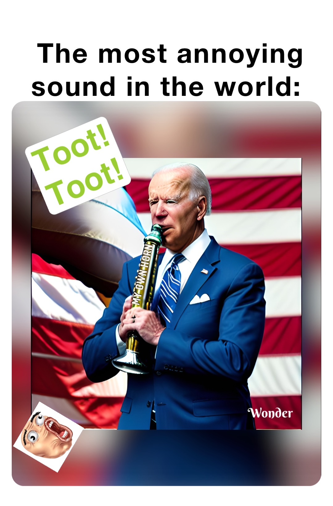 The most annoying sound in the world: Toot!
Toot!