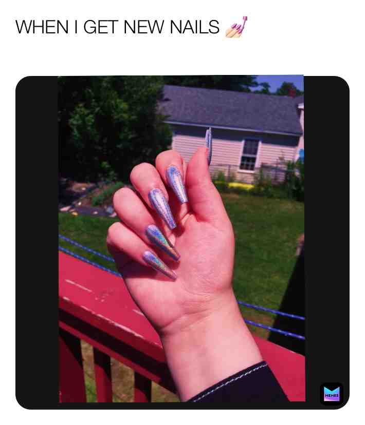 #nails #memes #lol