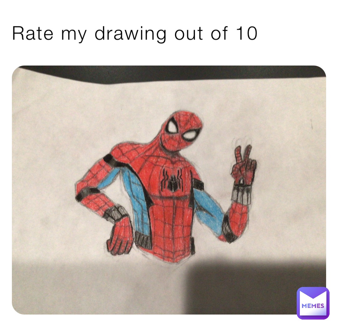 Rate my drawing out of 10