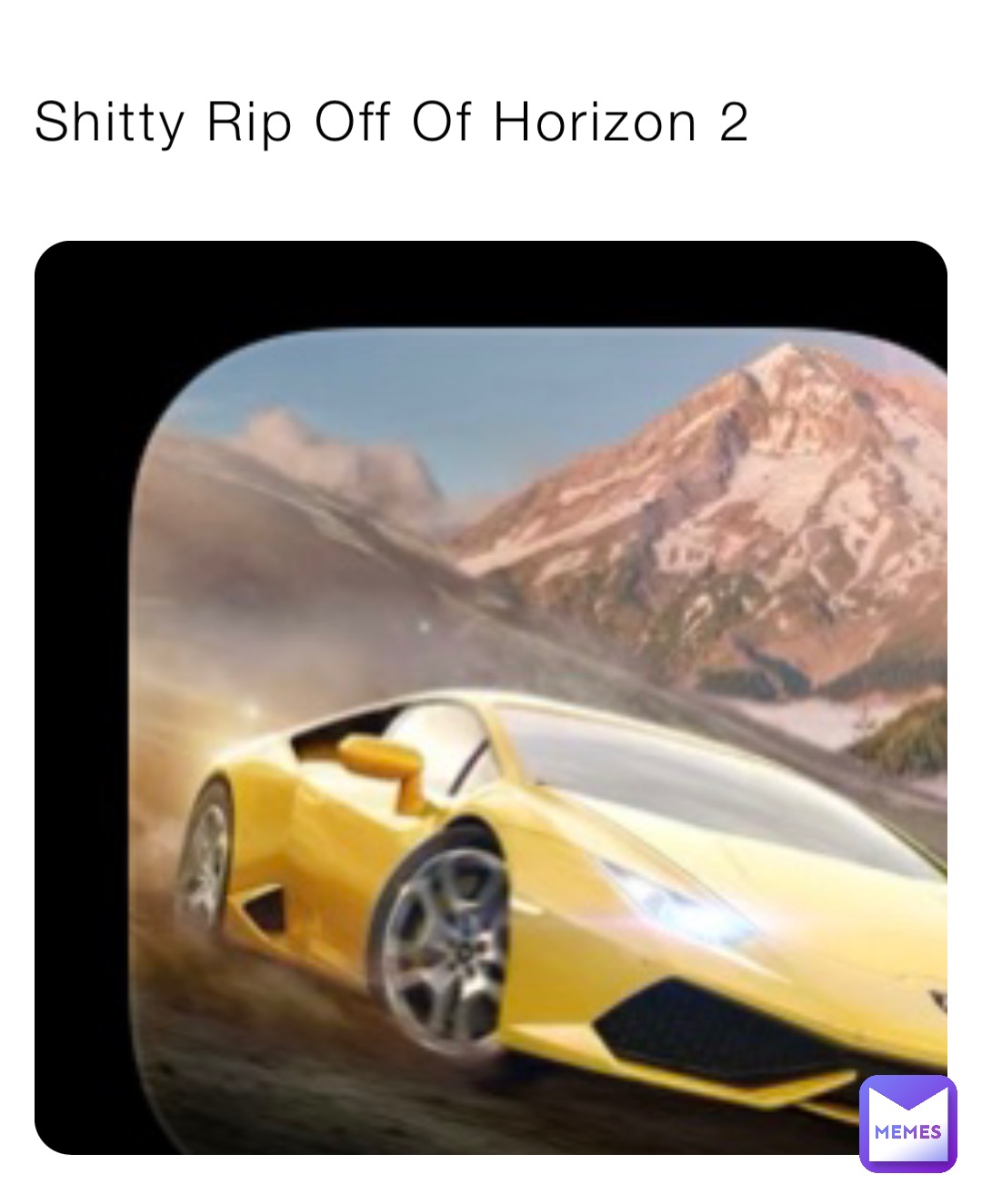 Shitty Rip Off Of Horizon 2