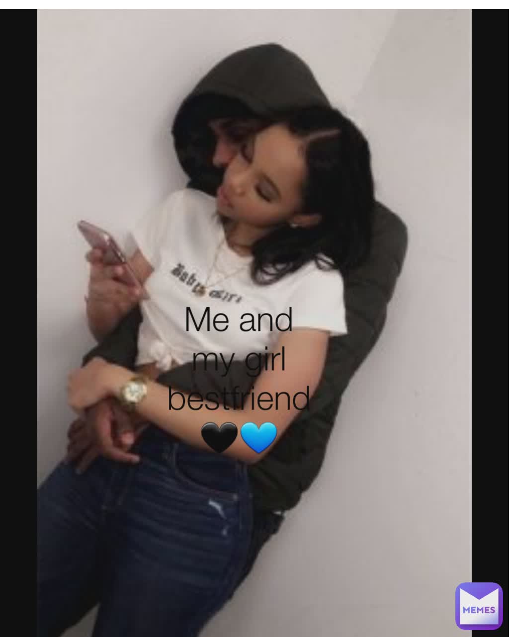 Type Text Me and my girl bestfriend 🖤💙