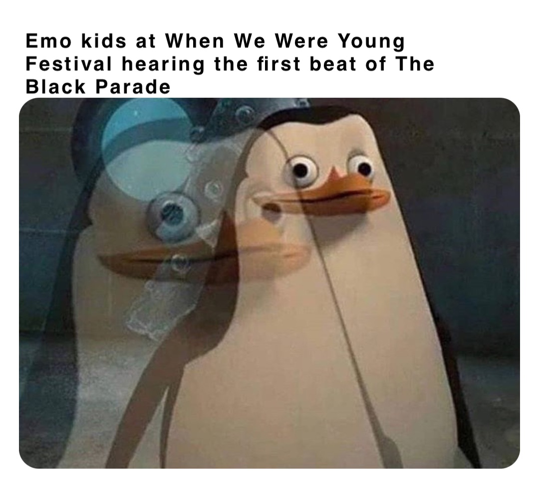 Emo kids at When We Were Young Festival hearing the first beat of The Black Parade