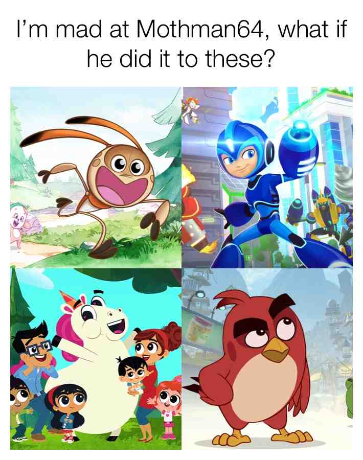 angrybirds megaman goawayunicorn mothman64  #Gigglebug