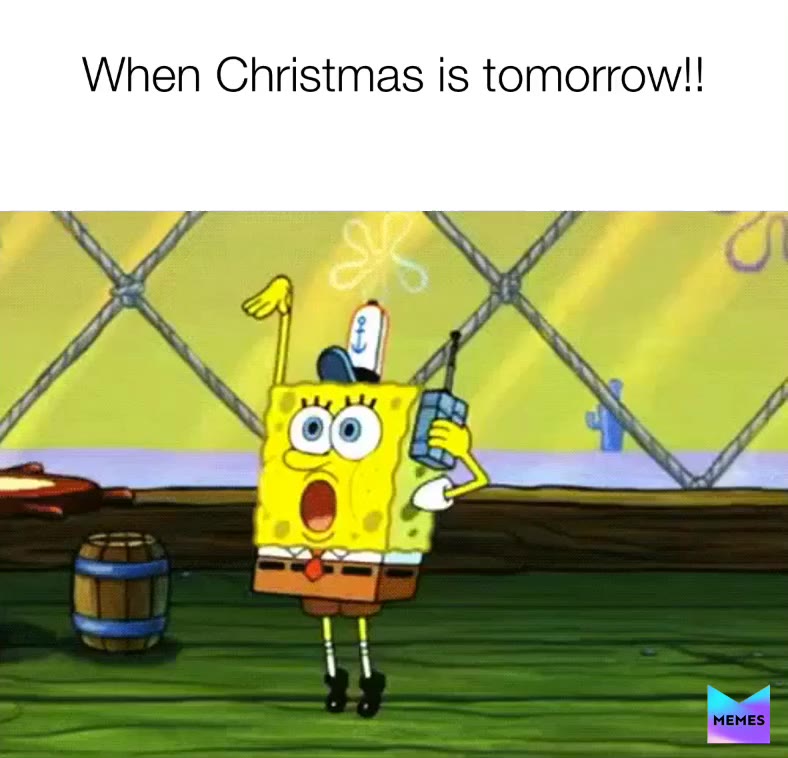 Ok spongebob we know your exited  #spongebobmemes  #funney  #christmas