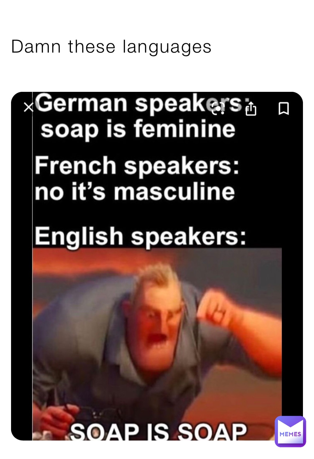Damn these languages