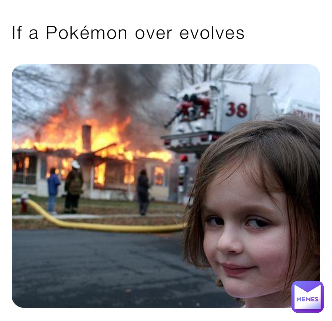 If a Pokémon over evolves