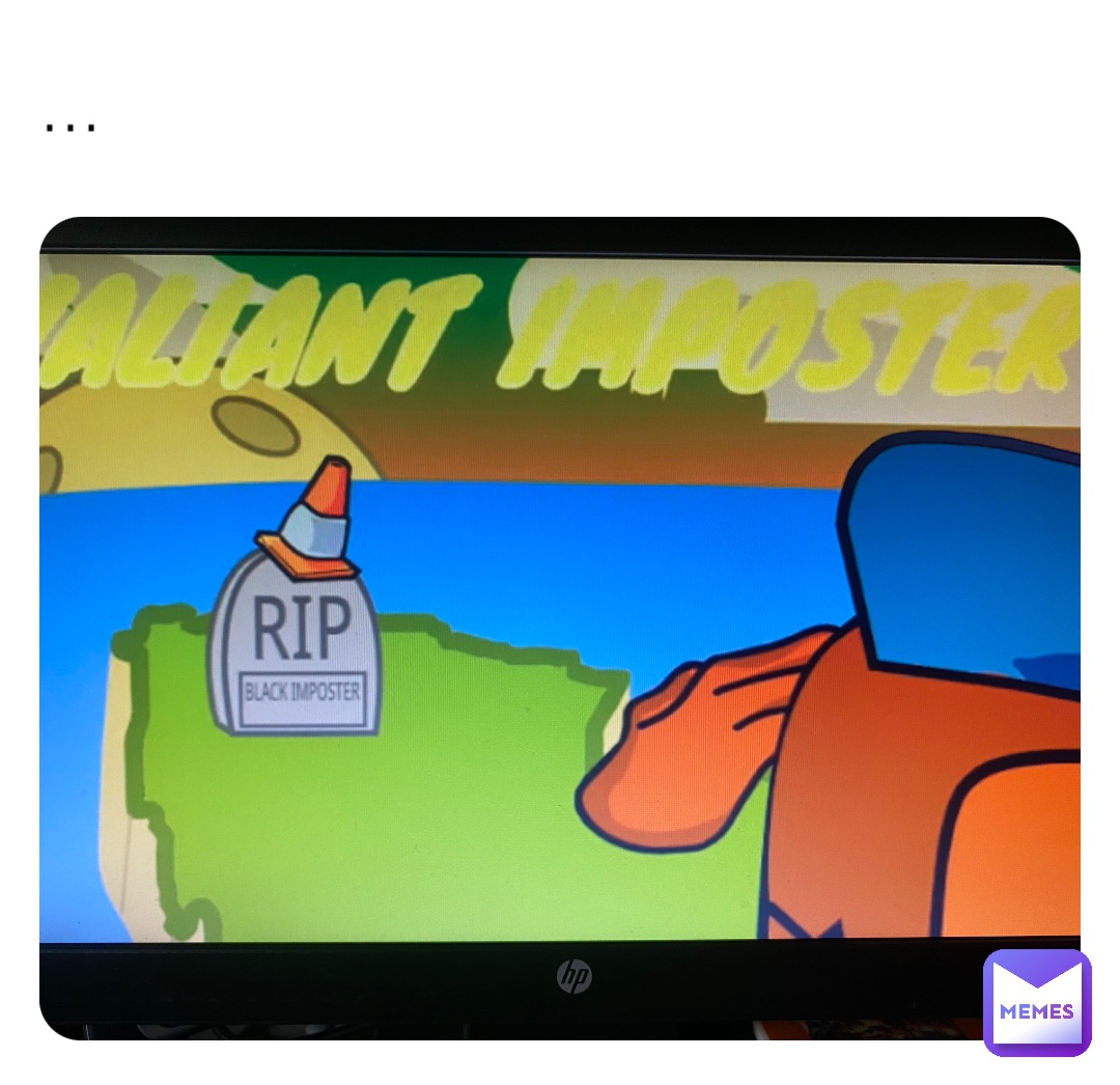…
