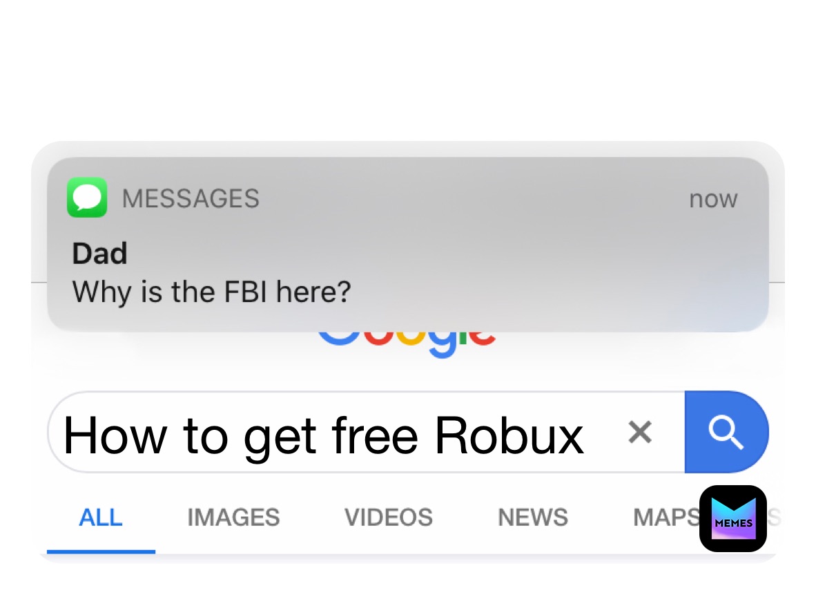 Post By Cookiecrumbledesert Memes - robux why is the fbi here