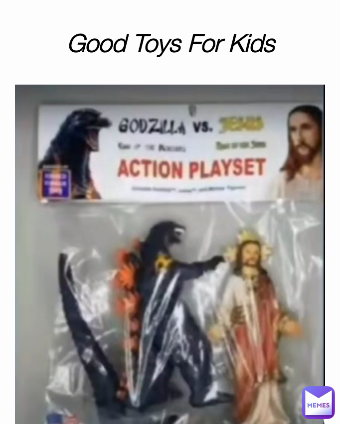 Good Toys For Kids