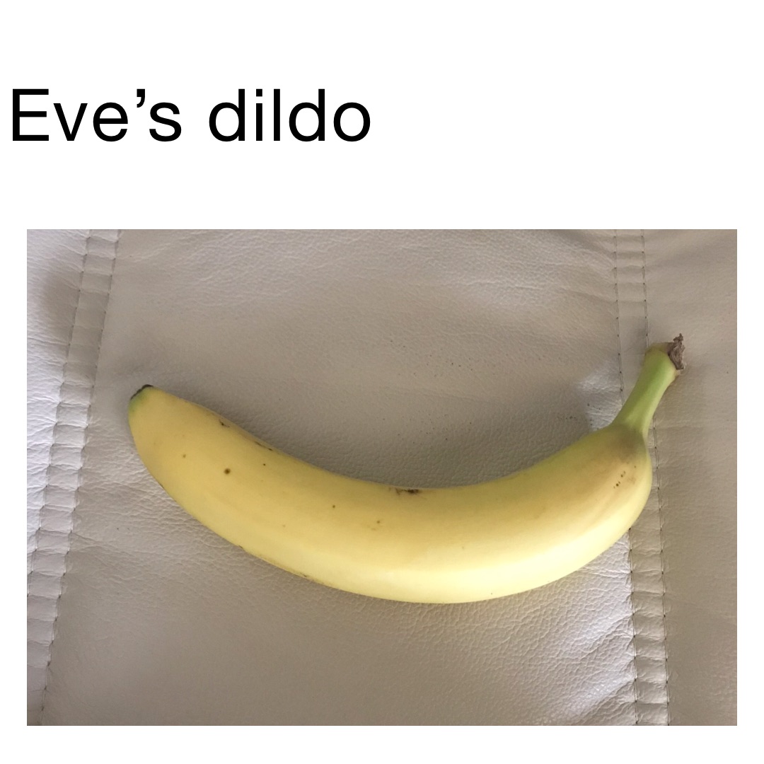 EVE’s DILDO