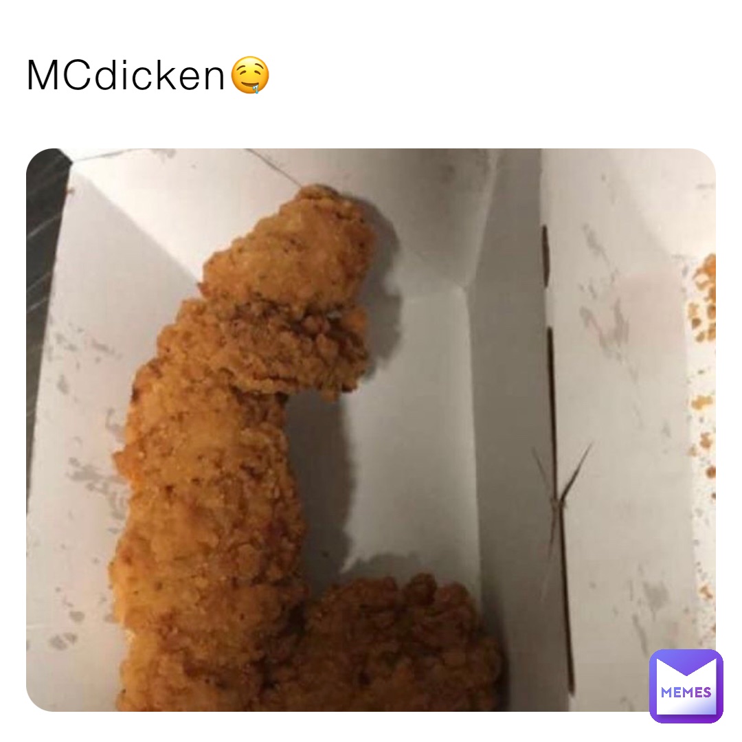 MCdicken🤤