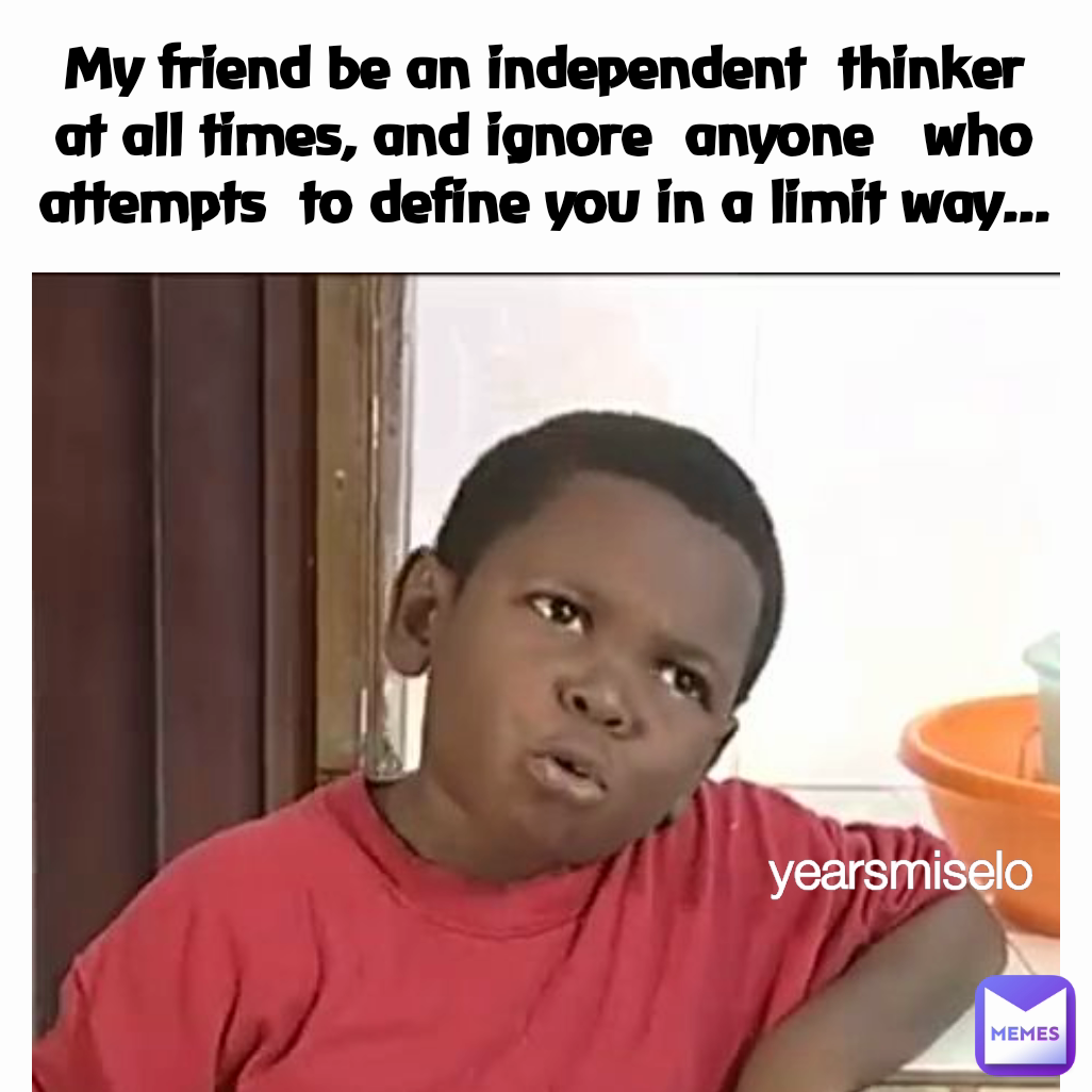 Meme by yearsmiselo