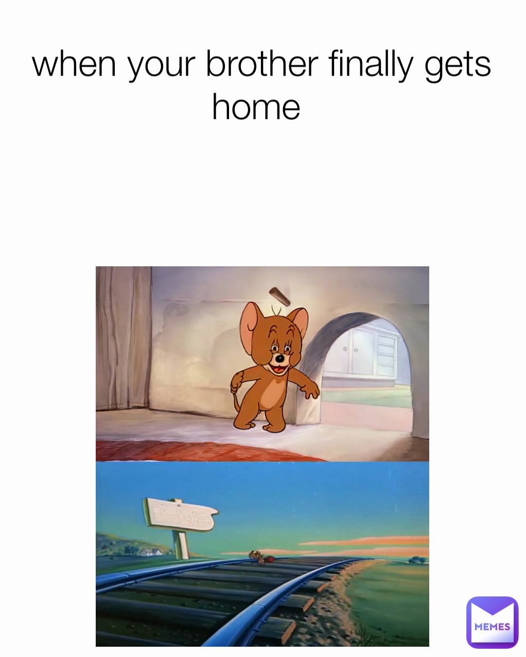 when your brother finally gets home 