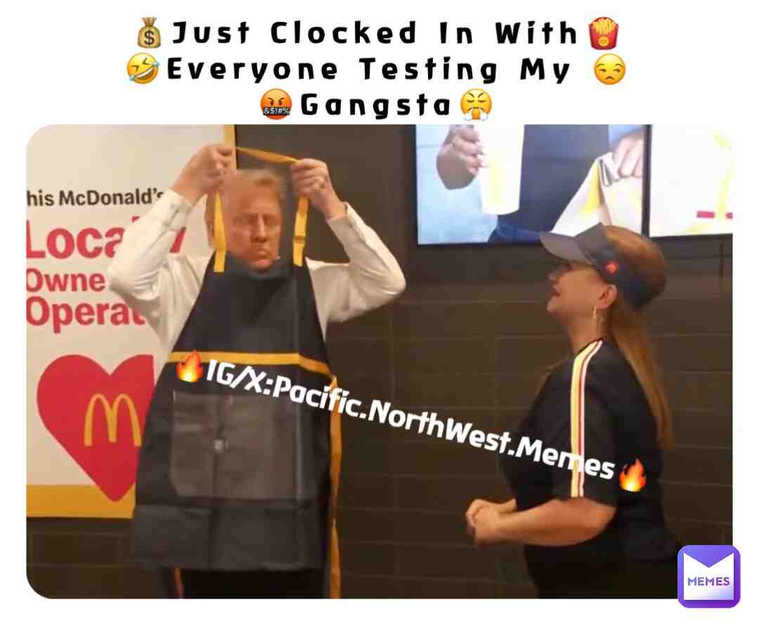 WORK GRIND DONT STOP💰🍟🤣🍔 #donaldtrump #presidentdonaldtrump #election #mcdonalds #bigmac #Hoodmemes #memes #trending #worklife #grinddontstop #moneygrind #comedy #story #explore #pacificnorthwestmemes #food #foodporn #frys #fastfood #workforce