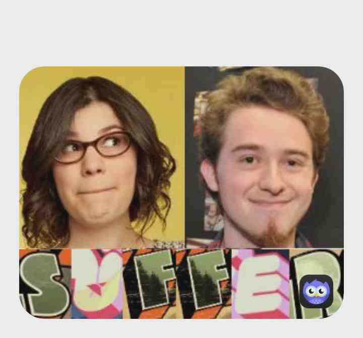 S U F F E R
