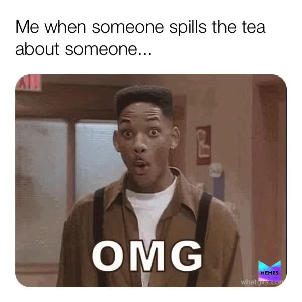 😂 😂  #drama  #tea  #omg  #makemefamous  #relatable