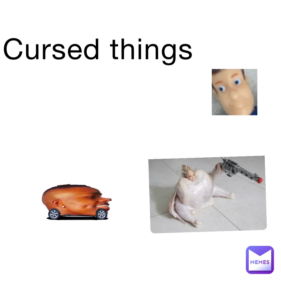 Cursed things