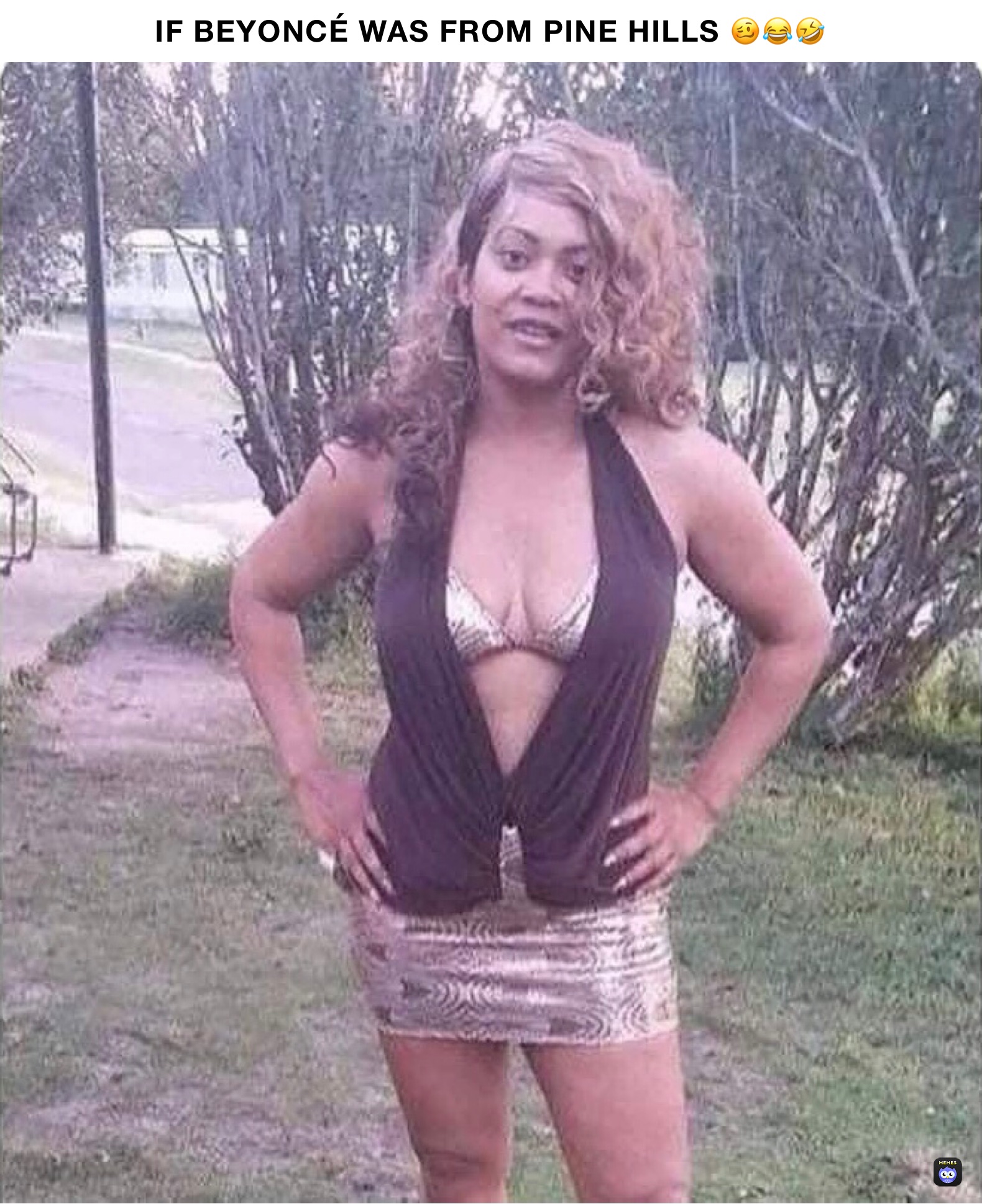 IF BEYONCÉ WAS FROM PINE HILLS 🥴😂🤣