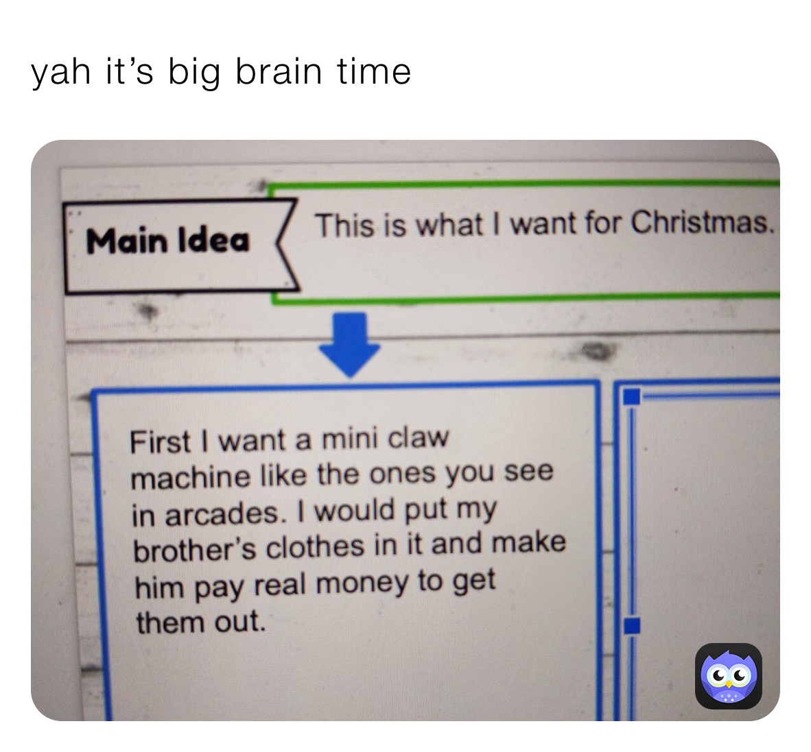 yah it’s big brain time