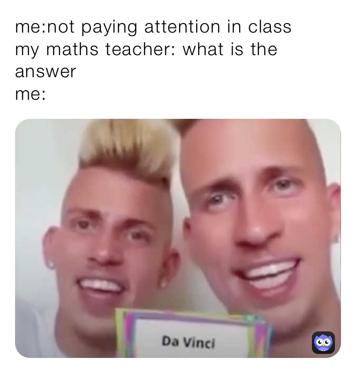 not paying attention in class meme