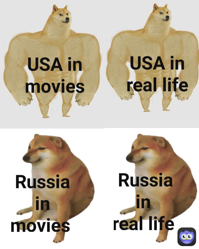 Russia in 
real life  USA in real life Russia in movies  USA in movies