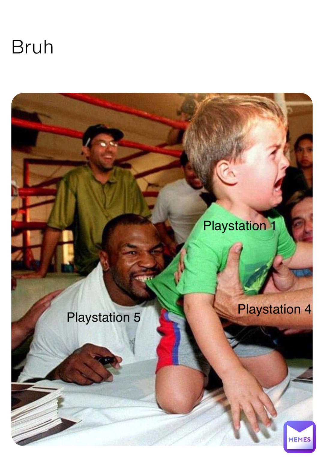 Bruh Playstation 4 Playstation 5 Playstation 1