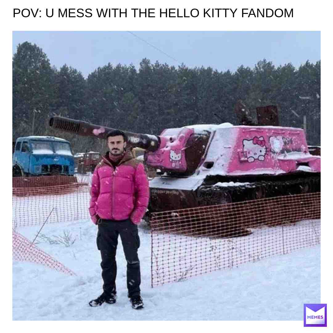 #hellokitty #meme #memes #memesdaily #memer #memeschallenge #memesrlife #fandom #faniestmemes