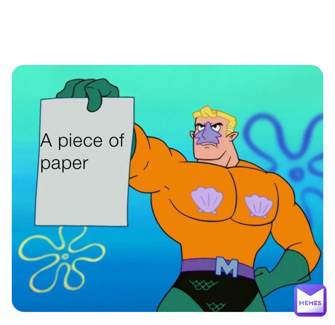 A piece of paper