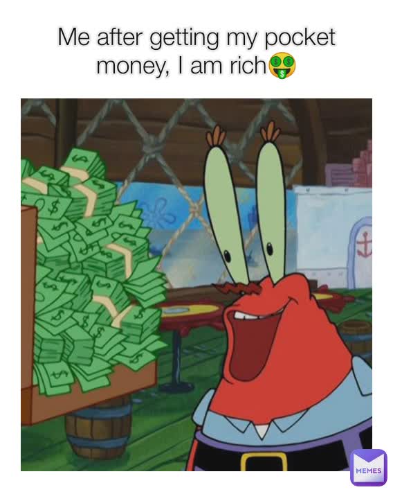 Me after getting my pocket money, I am rich🤑 | @ssimple_personality | Memes