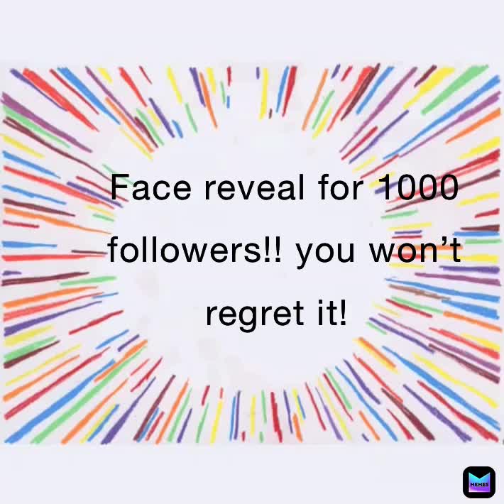 #facereveal  #lmao  #reality  #funnyaf