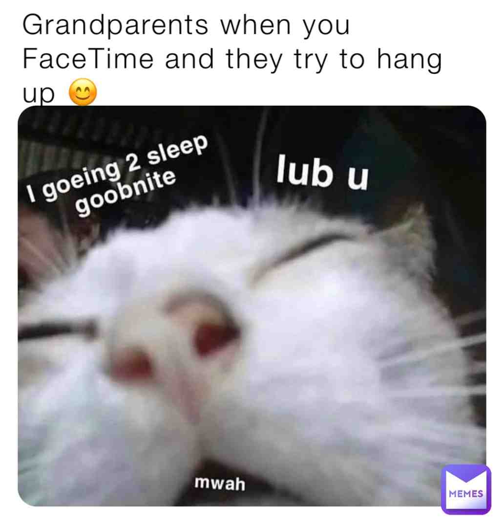 #CatMemes #RelateableMemes #GrandparentsMemes