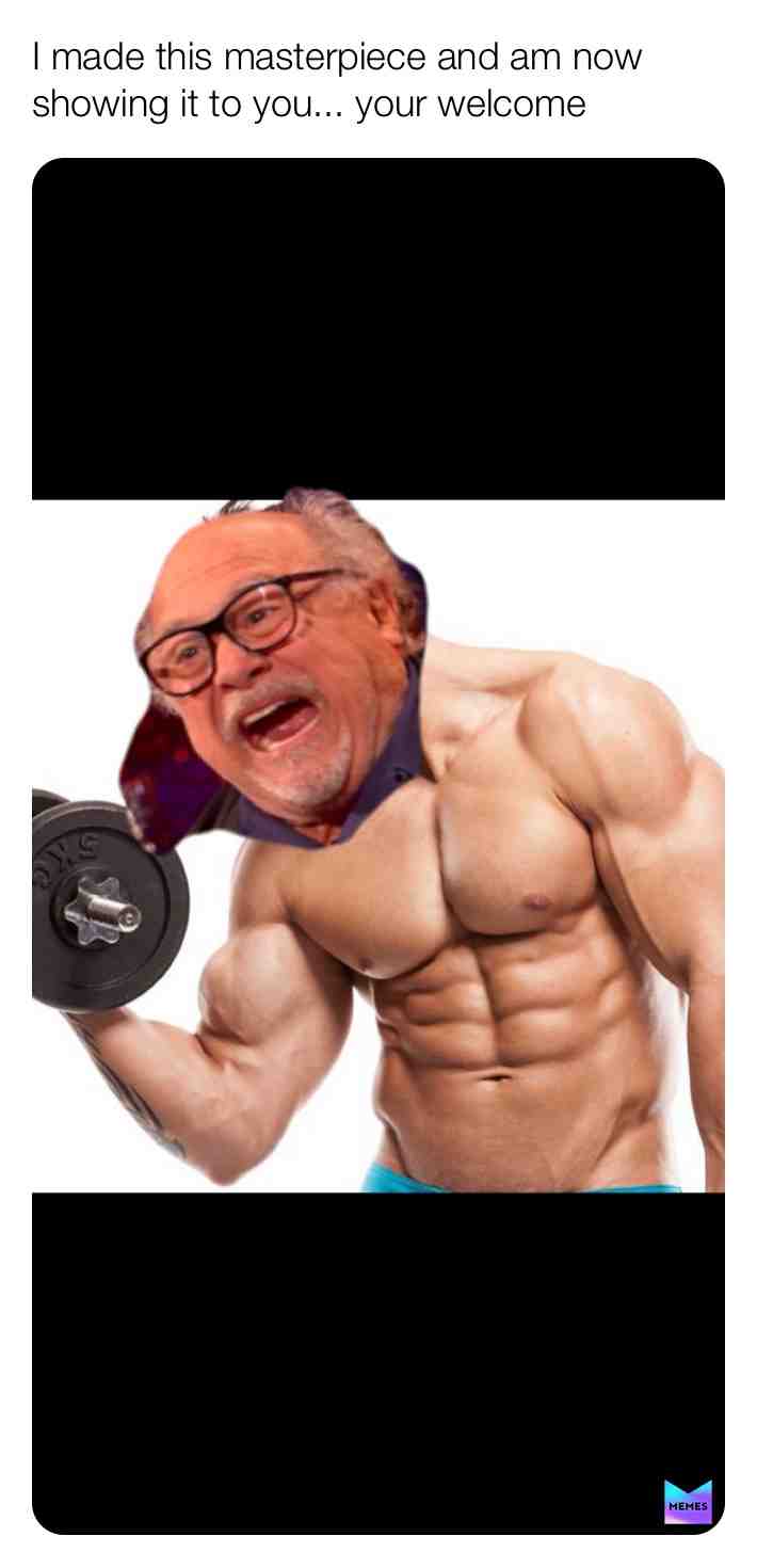 #meme #memes #daddydevito #dannydevito #hot