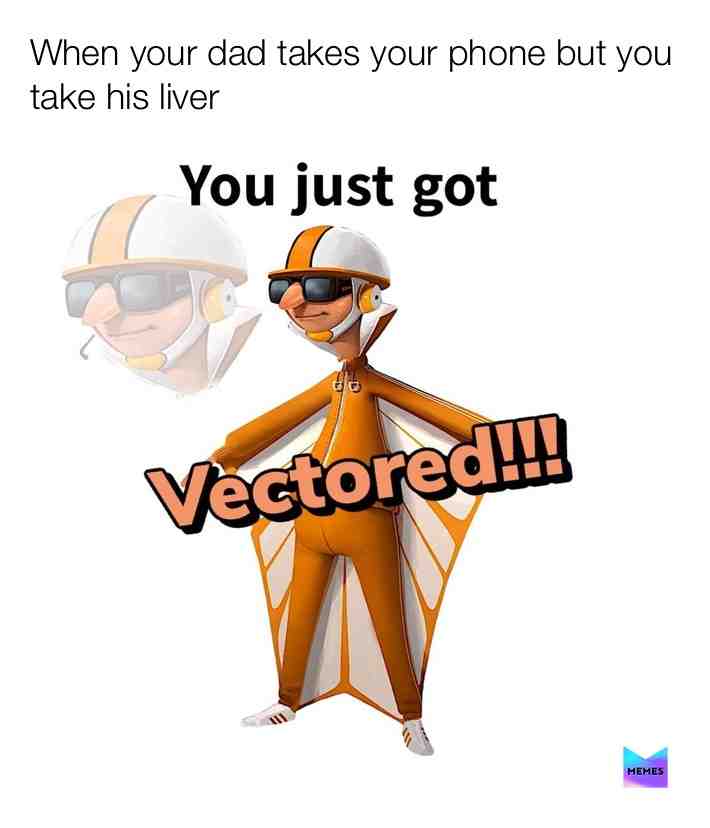 #meme #memes #funny #hilarious #gimmeyourliver #vectored #booyah #haha #lol #lmao #liver #oops #help