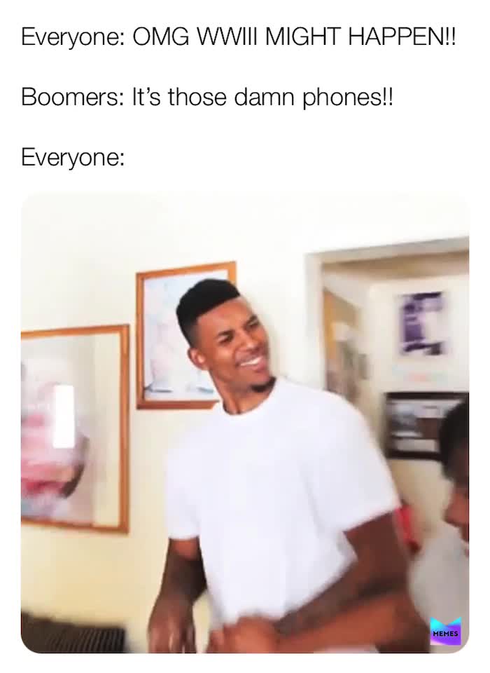 #meme  #memes  #facts  #boomerssuck  #boomer  #okboomer  #wwiii
