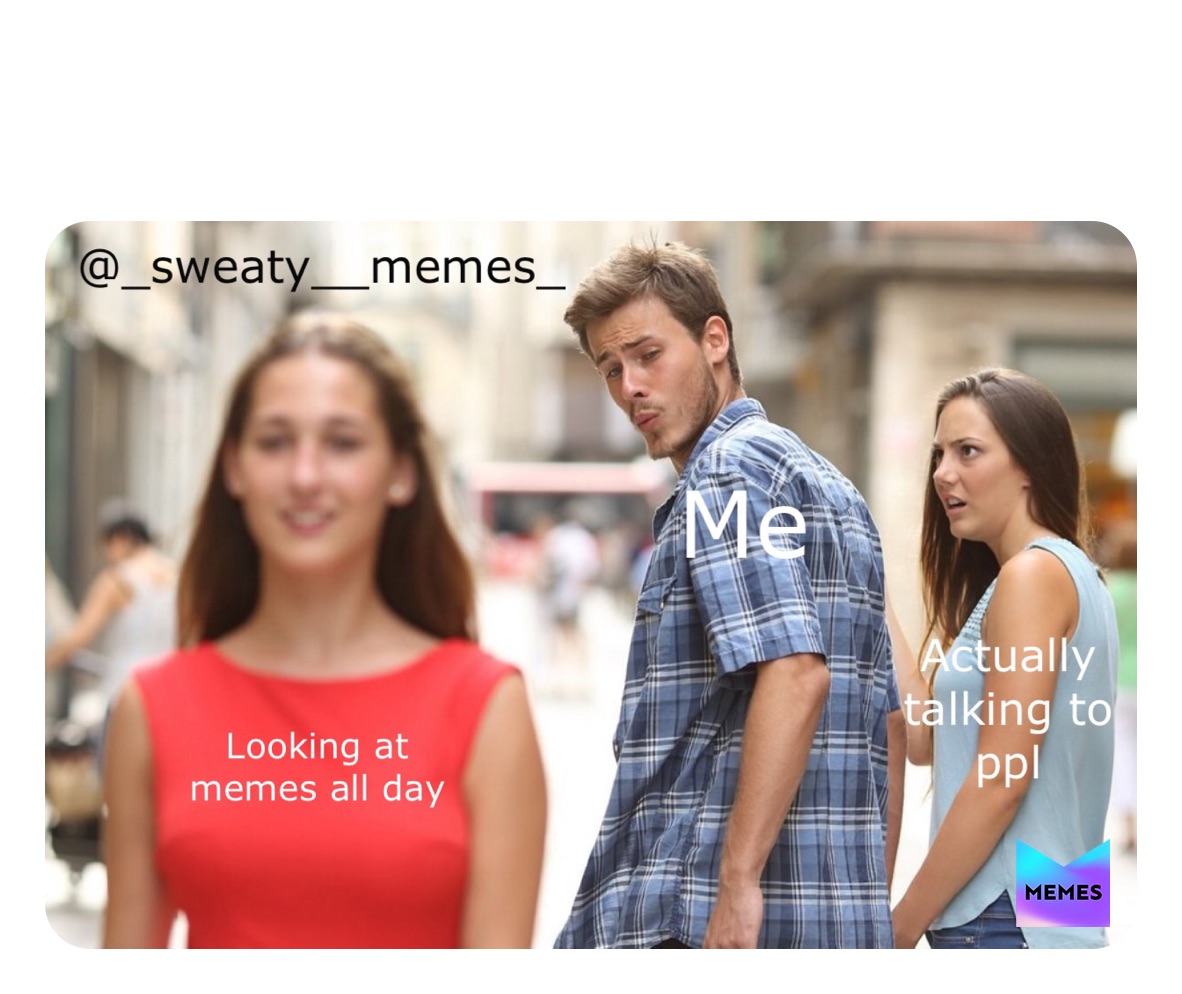 Meme by _sweaty__memes_