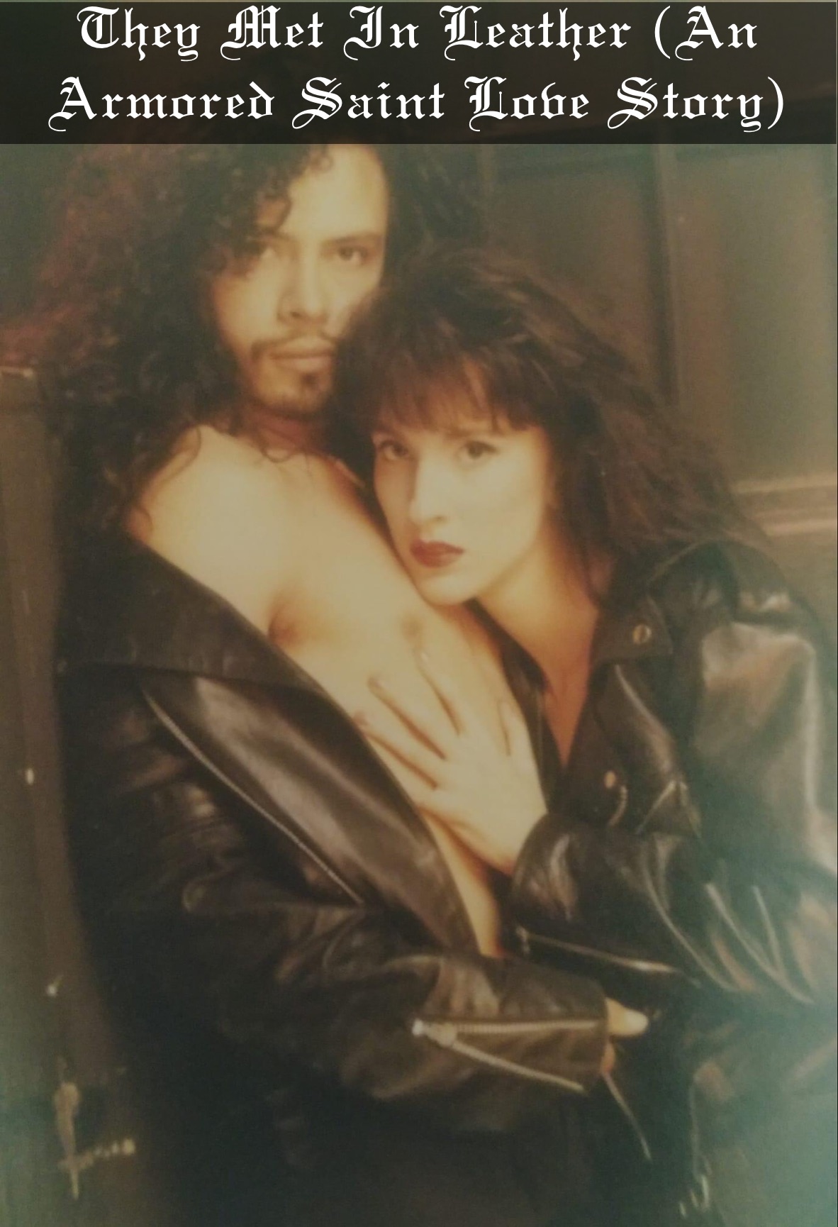 They Met In Leather (An Armored Saint Love Story)