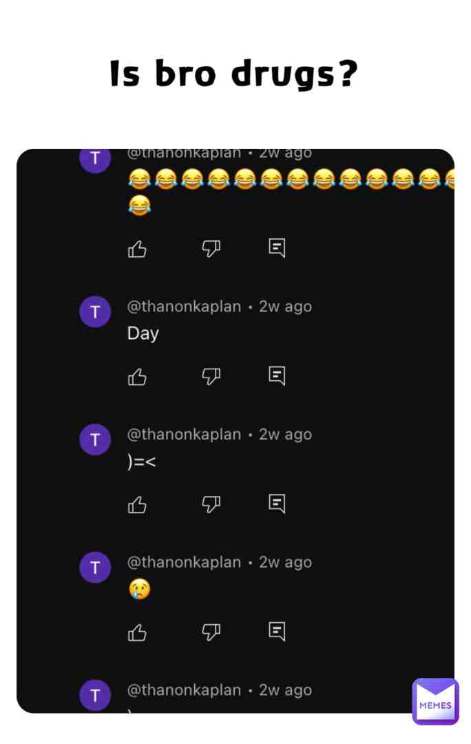 Tf is wrong with him?  #stupidcomments