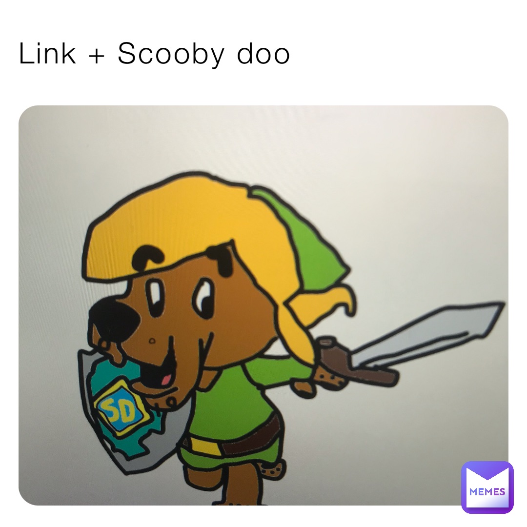 Link + Scooby doo